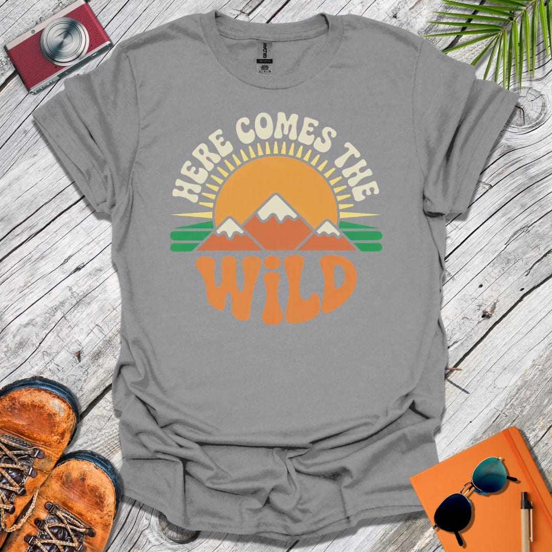 Here Comes The Wild T-Shirt