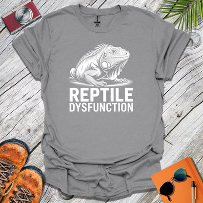 Iguana Reptile Dysfunction T-Shirt