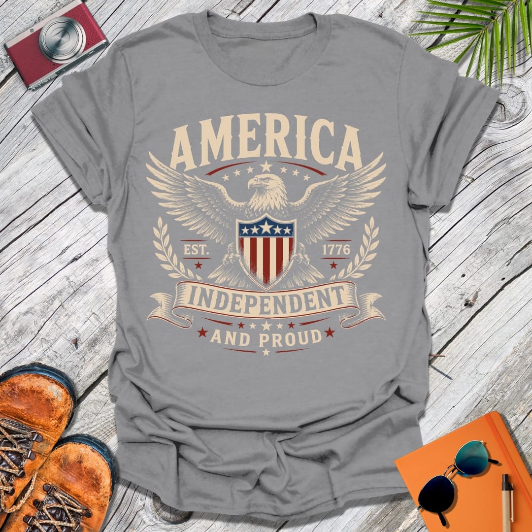 Independent & Proud T-Shirt