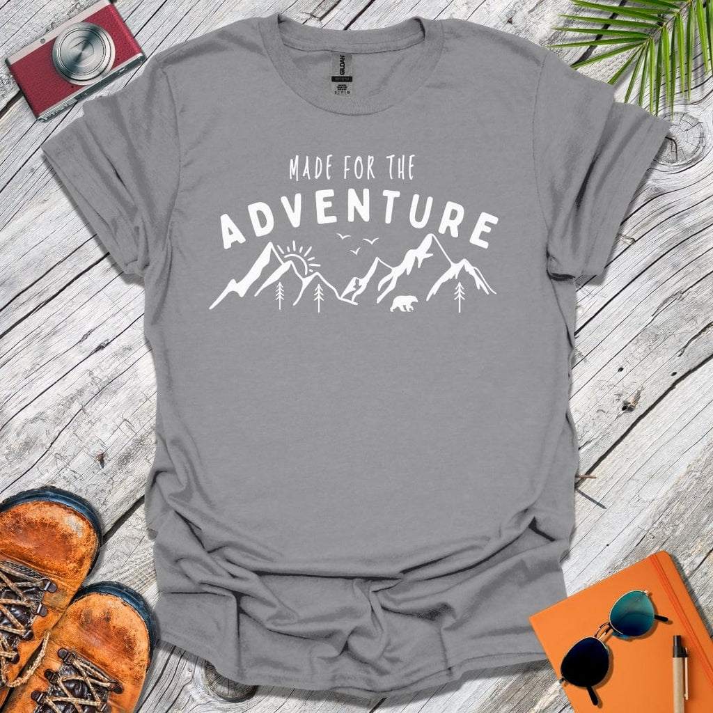 Made for the Adventure T-Shirt