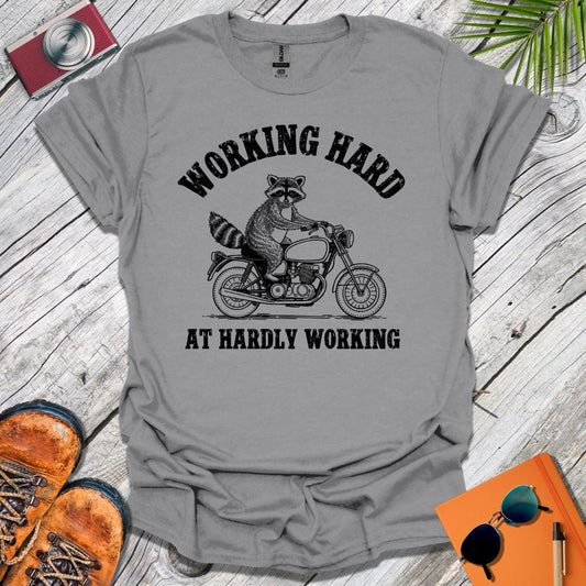 Hardworking Raccoon T-Shirt
