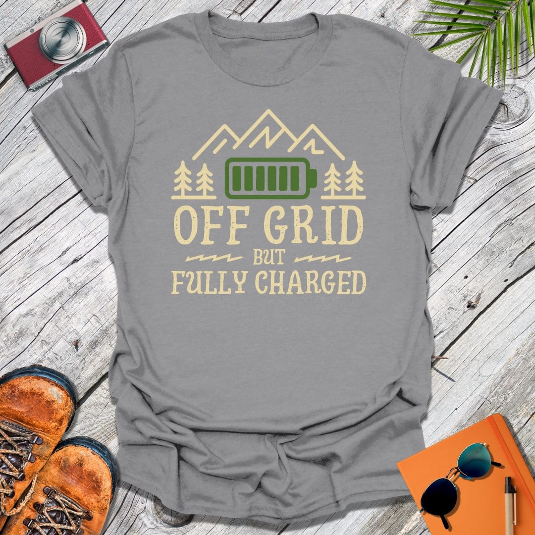 Off Grid Fully Charged T-Shirt