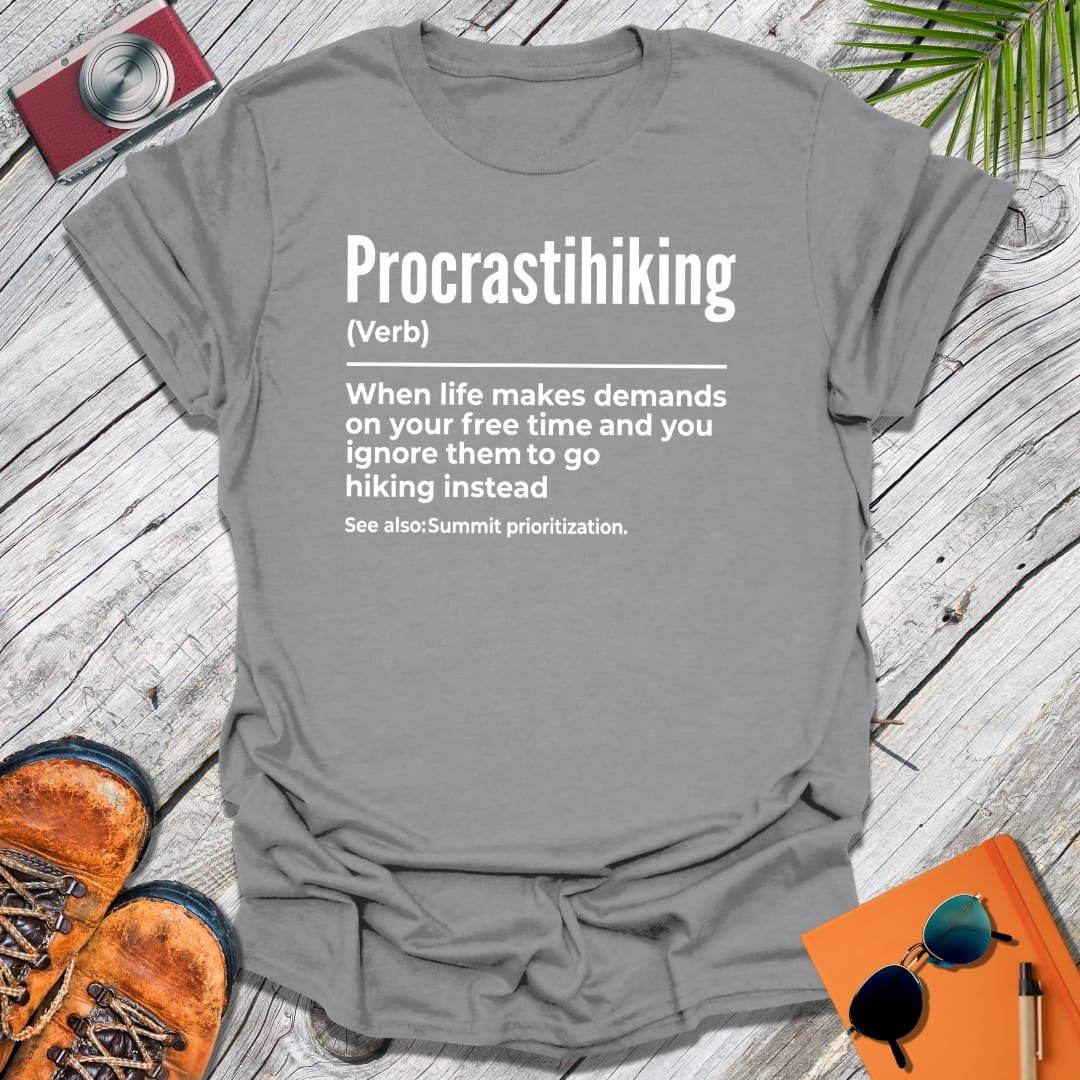 Procrastihiking T-Shirt