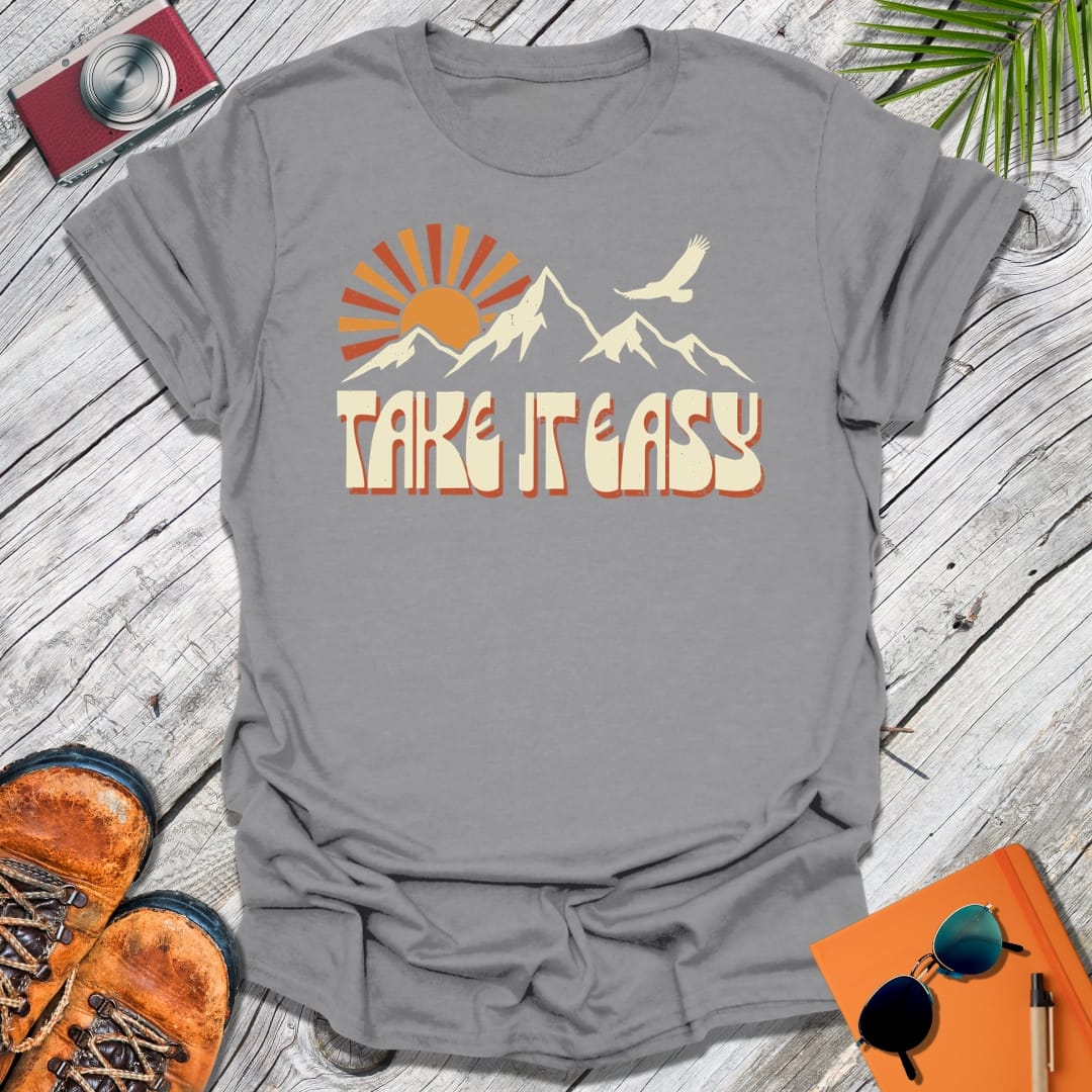 Take It Easy T-Shirt