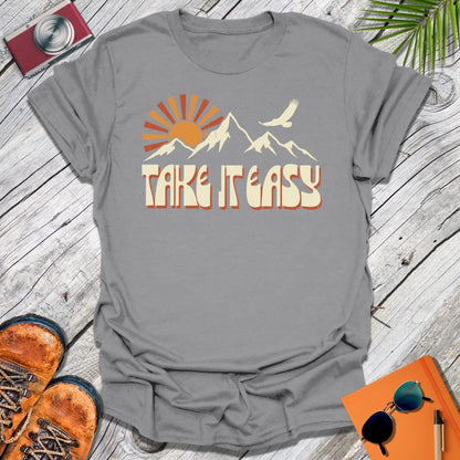 Take It Easy T-Shirt