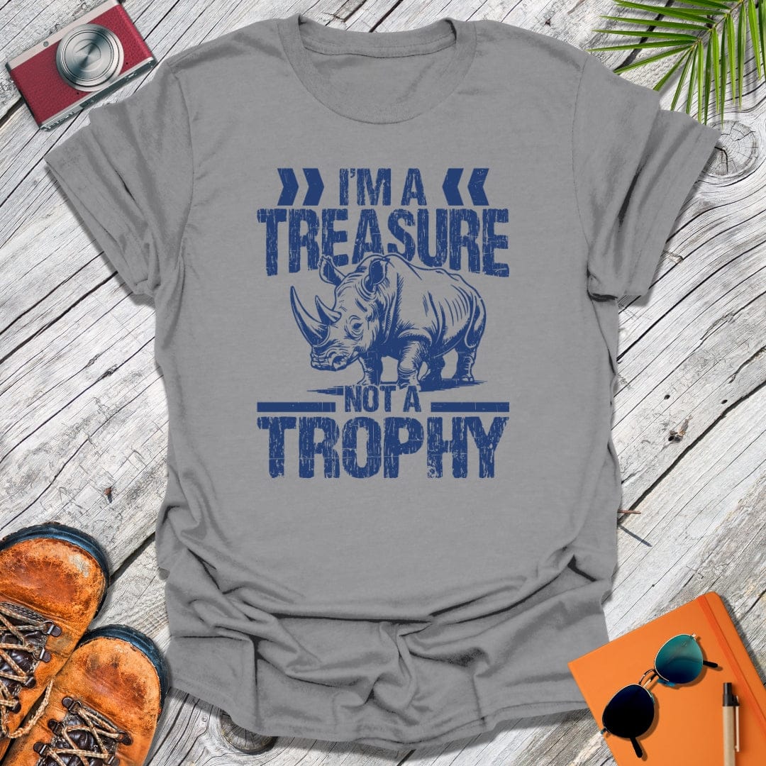 Treasure Not Trophy T-Shirt