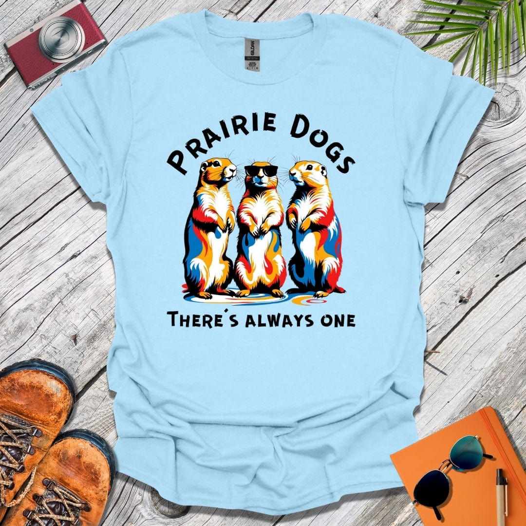 Prairie Dogs T-Shirt