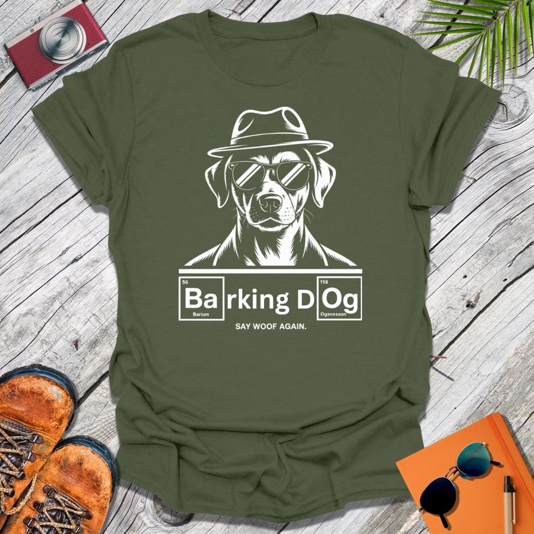 Barking Bad Dog T-Shirt