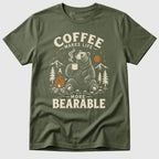 Bearable Coffee T-Shirt