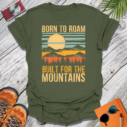 Built For Mountains T-Shirt