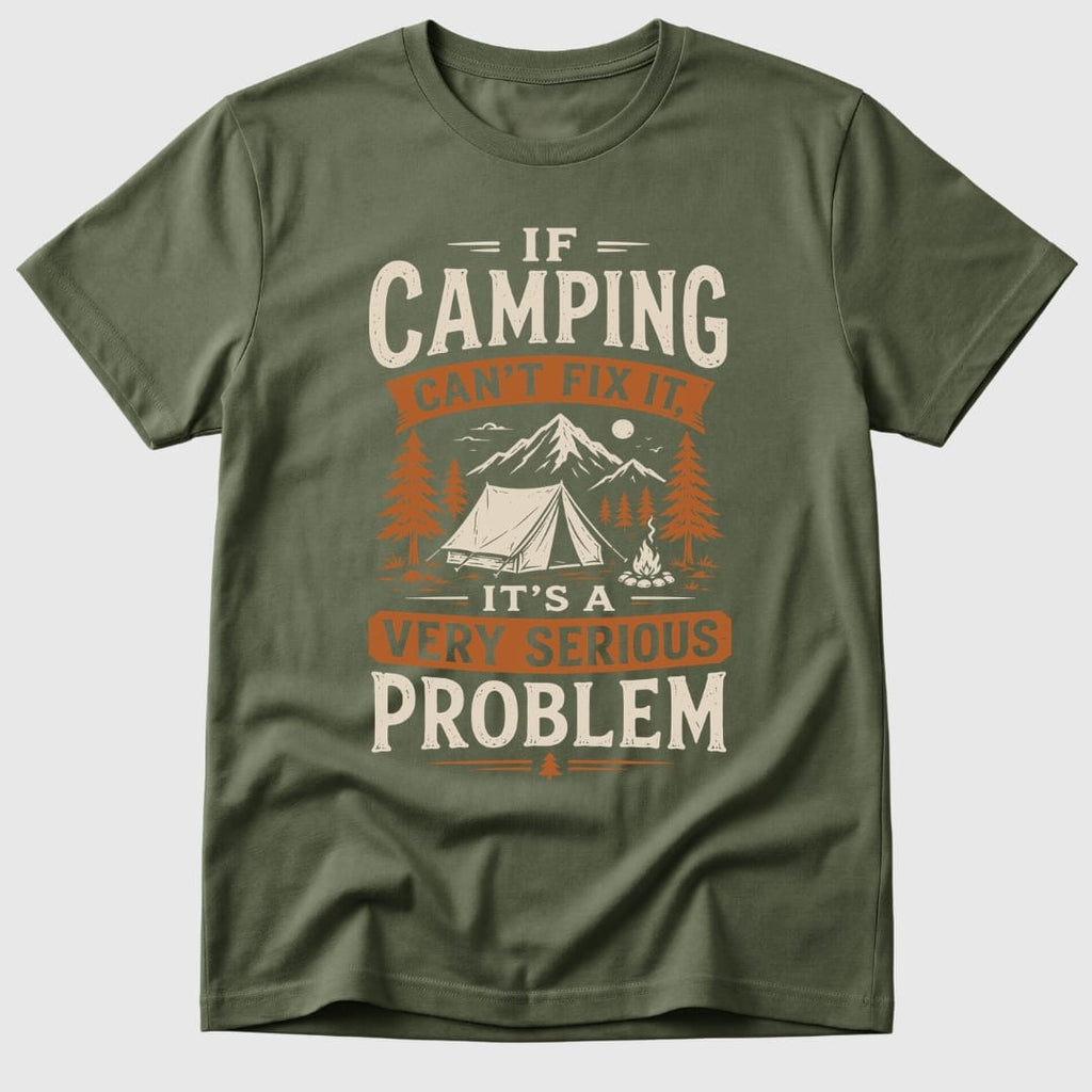 Camping Problem T-Shirt