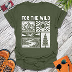 For The Wild T-Shirt