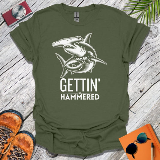 Gettin' Hammered T-Shirt