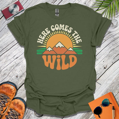 Here Comes The Wild T-Shirt