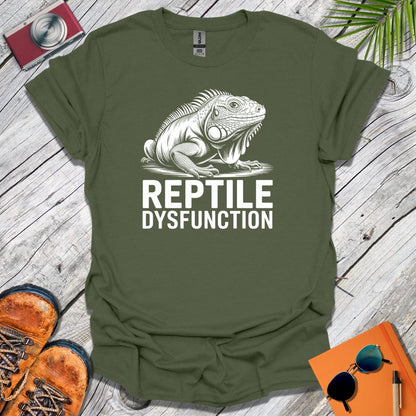 Iguana Reptile Dysfunction T-Shirt