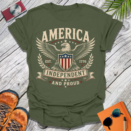 Independent & Proud T-Shirt
