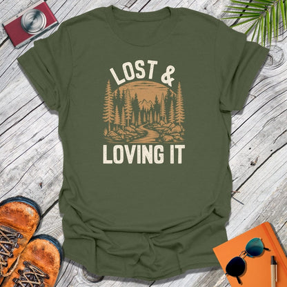 Lost & Loving It T-Shirt