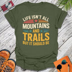 Mountains & Trails T-Shirt