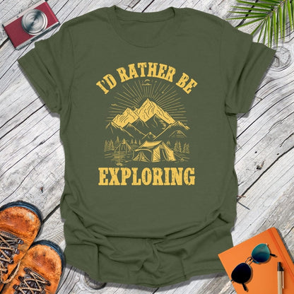 Rather Be Exploring T-Shirt