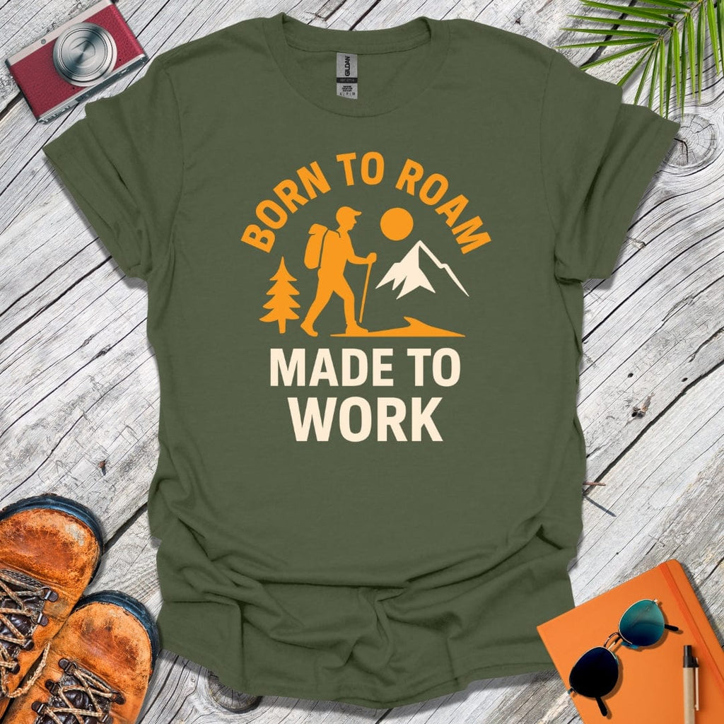 Roamer Made to Work T-Shirt