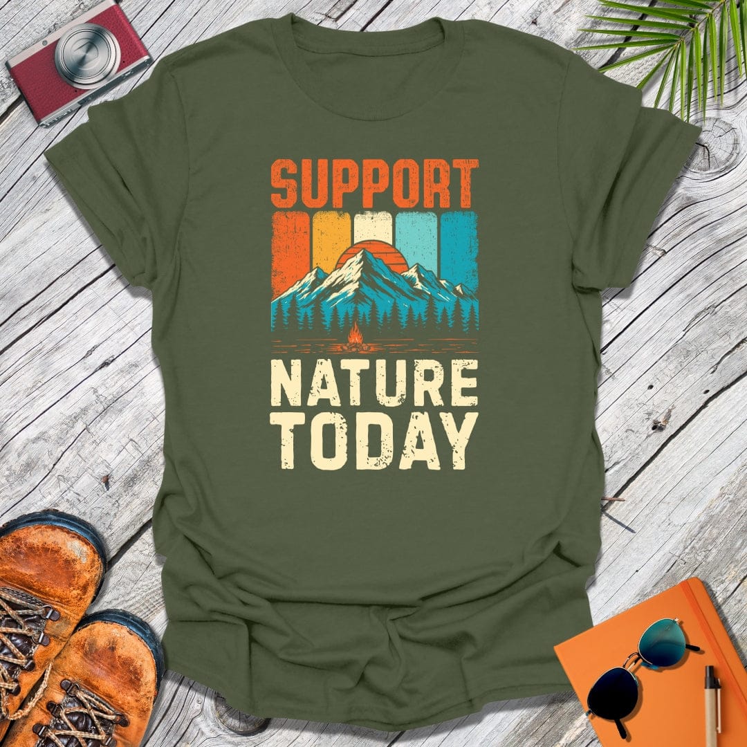 Support Nature Today T-Shirt