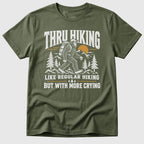 Thru Hiking Tears T-Shirt