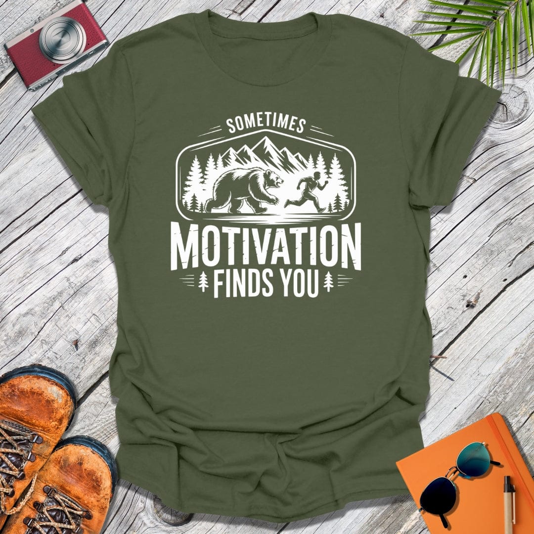 Motivation Finds You T-Shirt
