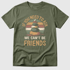 Military Green We Can't Be Friends - Mosaic Rhino