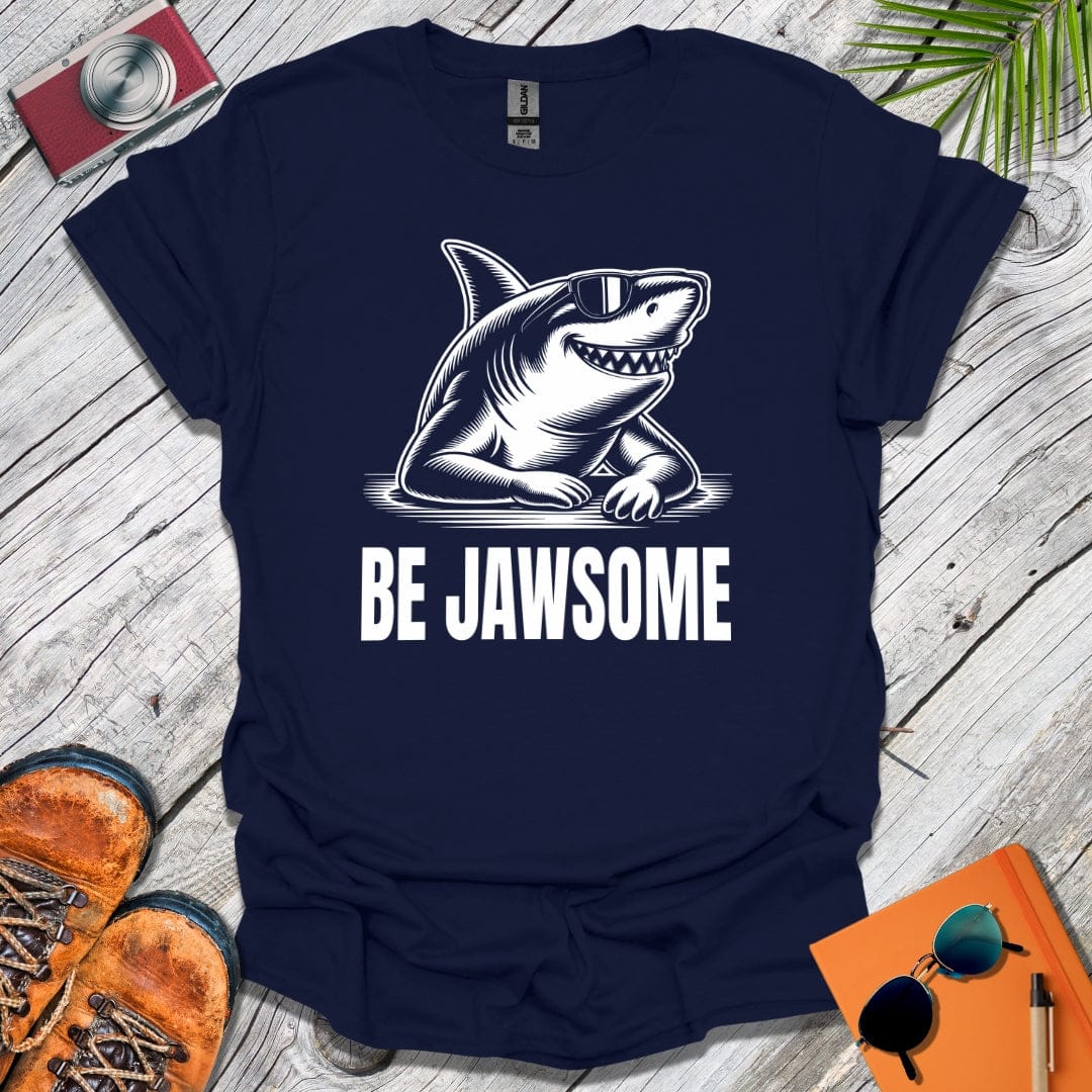 Be Jawsome T-Shirt