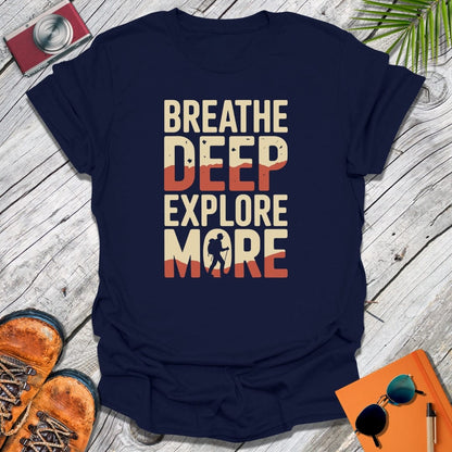 Breathe Deep T-Shirt