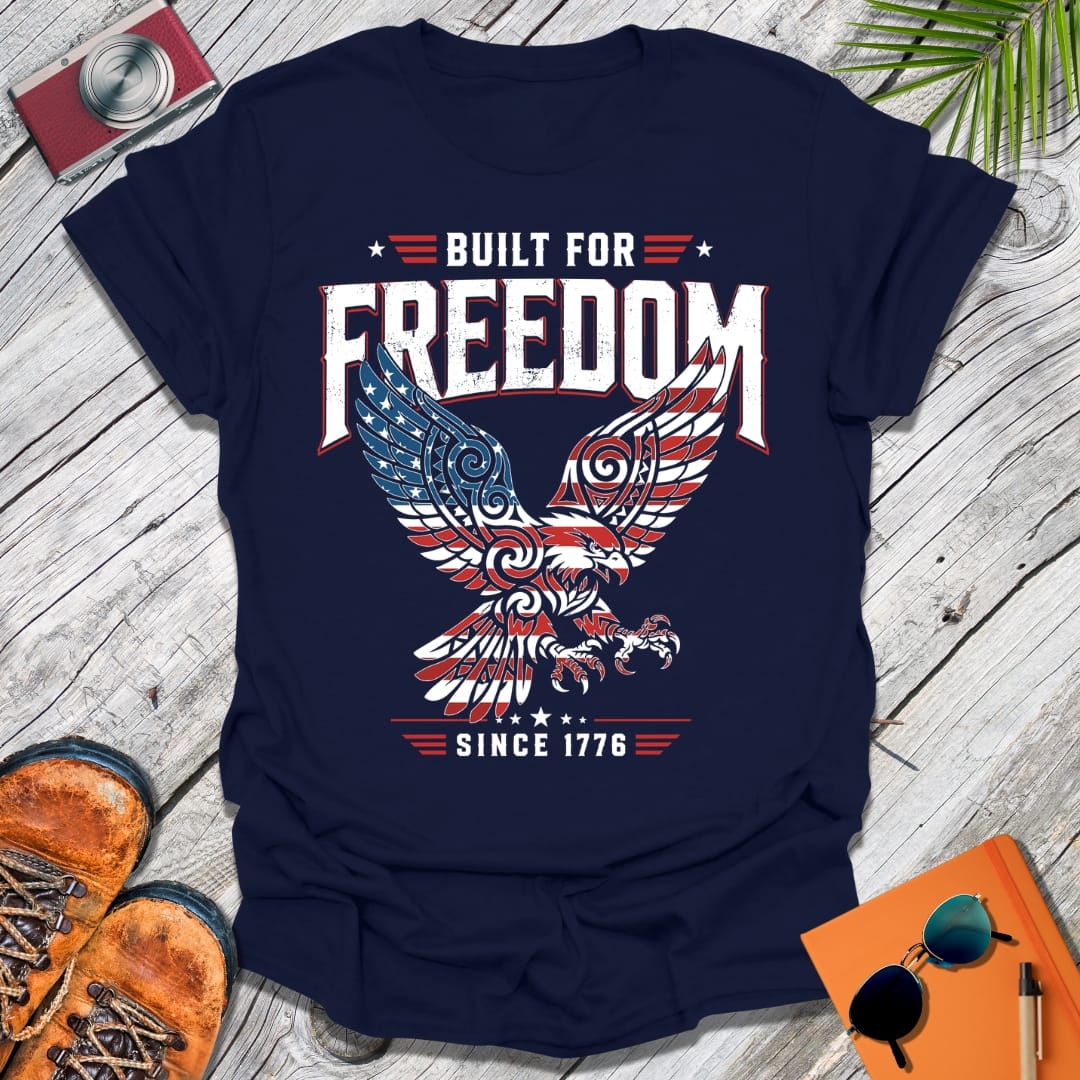 Built For Freedom T-Shirt