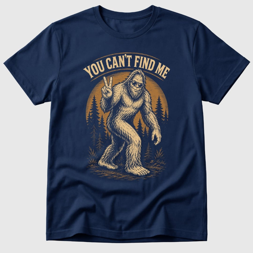 Can't Find Me T-Shirt