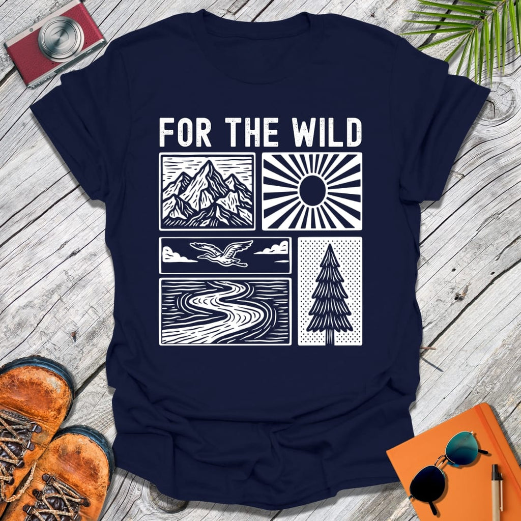 For The Wild T-Shirt