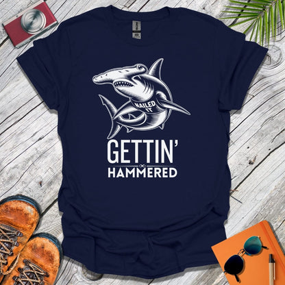 Gettin' Hammered T-Shirt