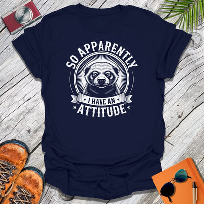 Honey Badger Attitude T-Shirt
