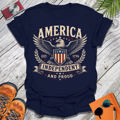 Independent & Proud T-Shirt