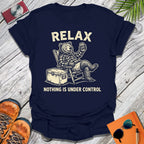Just Relax T-Shirt