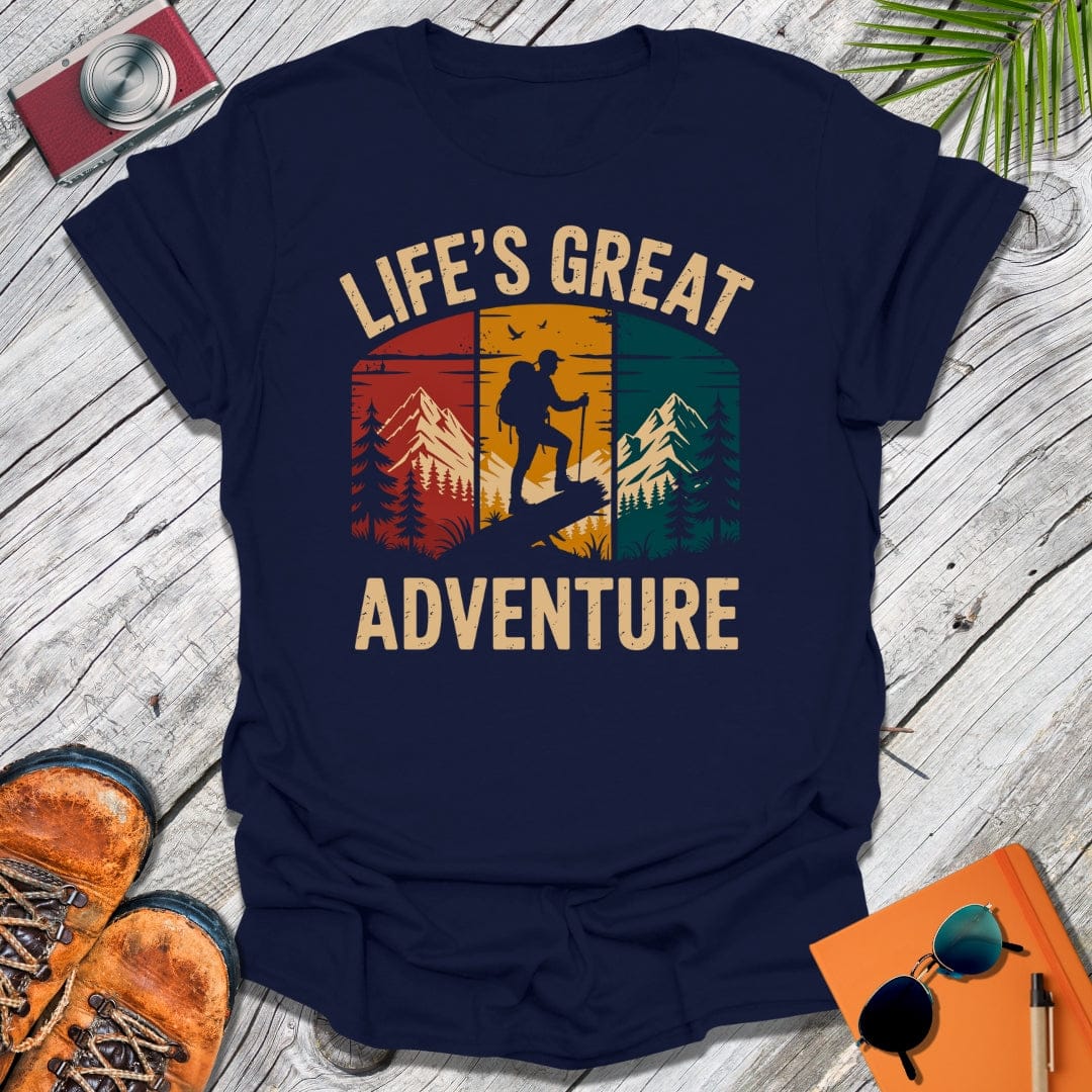 Life's Great Adventure T-Shirt