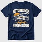 Motorhomes First T-Shirt