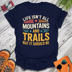 Mountains & Trails T-Shirt
