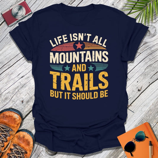 Mountains & Trails T-Shirt