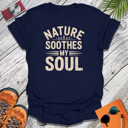 Nature Soothes T-Shirt