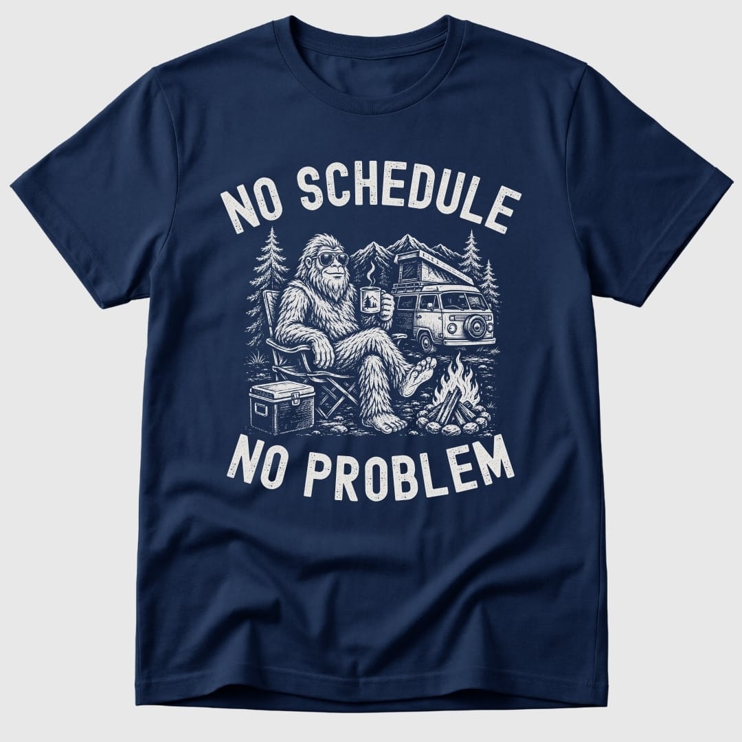 No Schedule Bigfoot T-Shirt