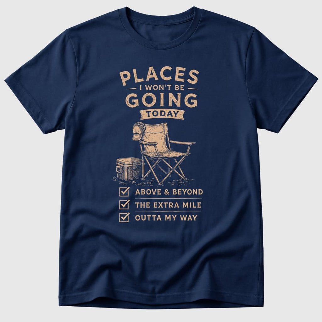 Not Today T-Shirt