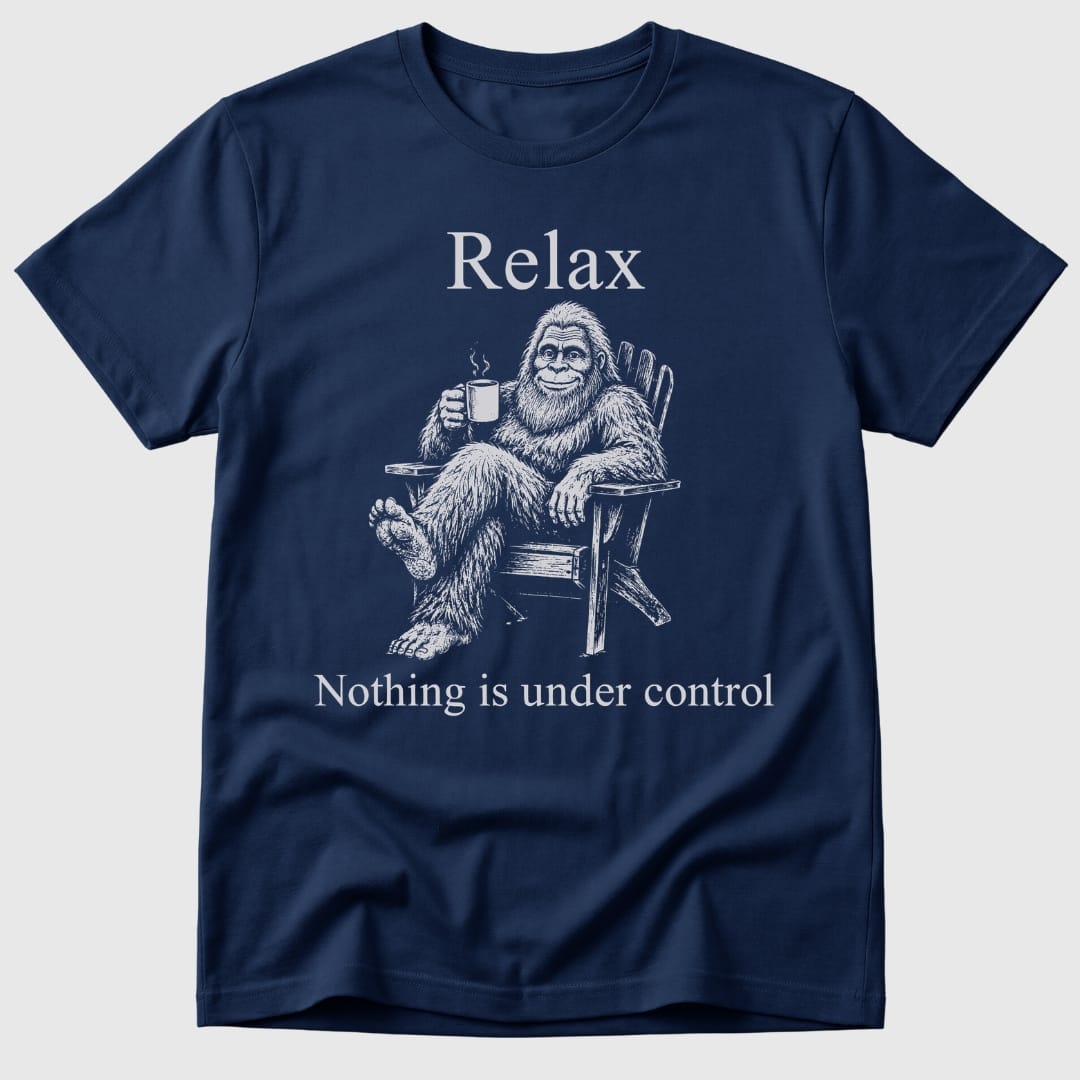 Not Under Control T-Shirt