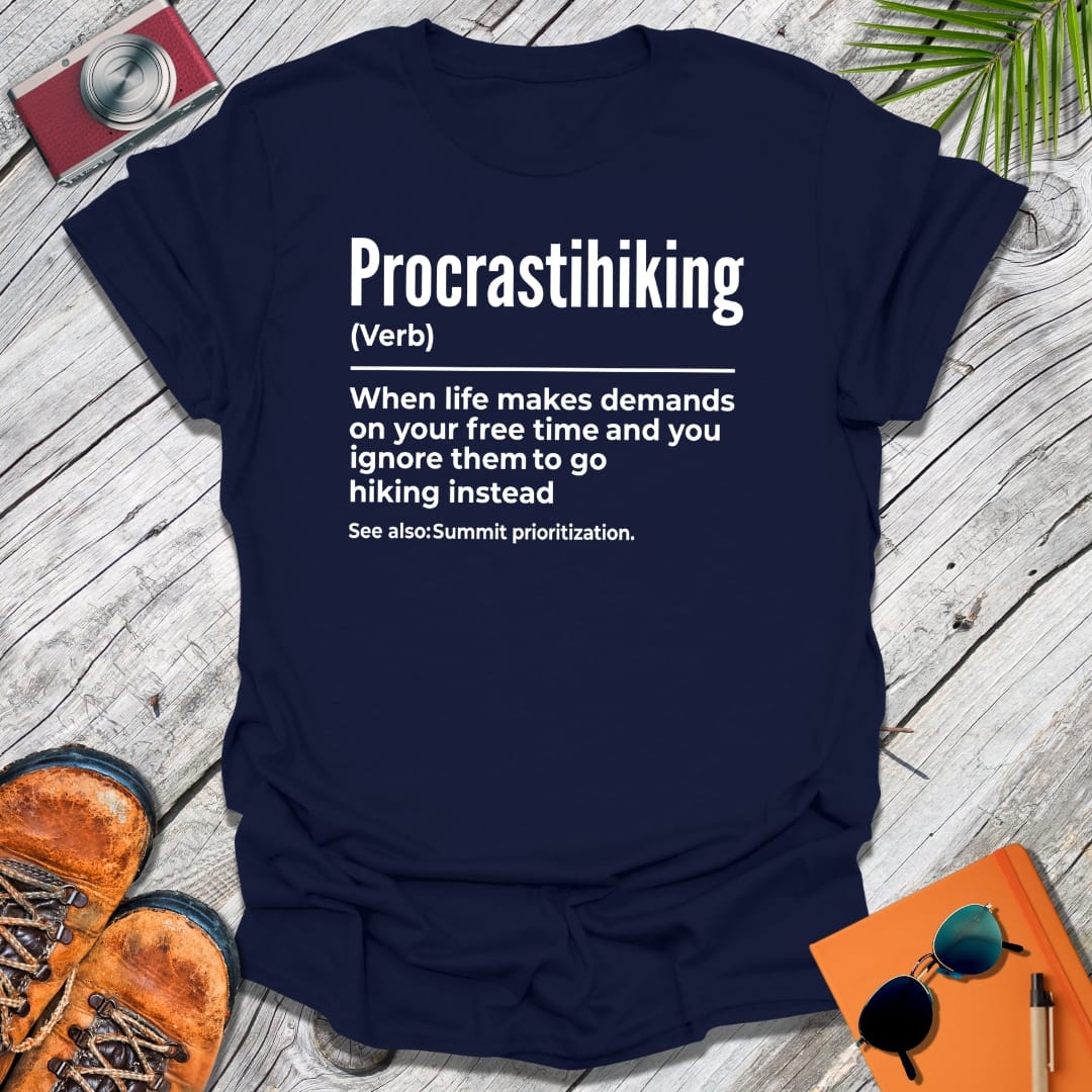 Procrastihiking T-Shirt