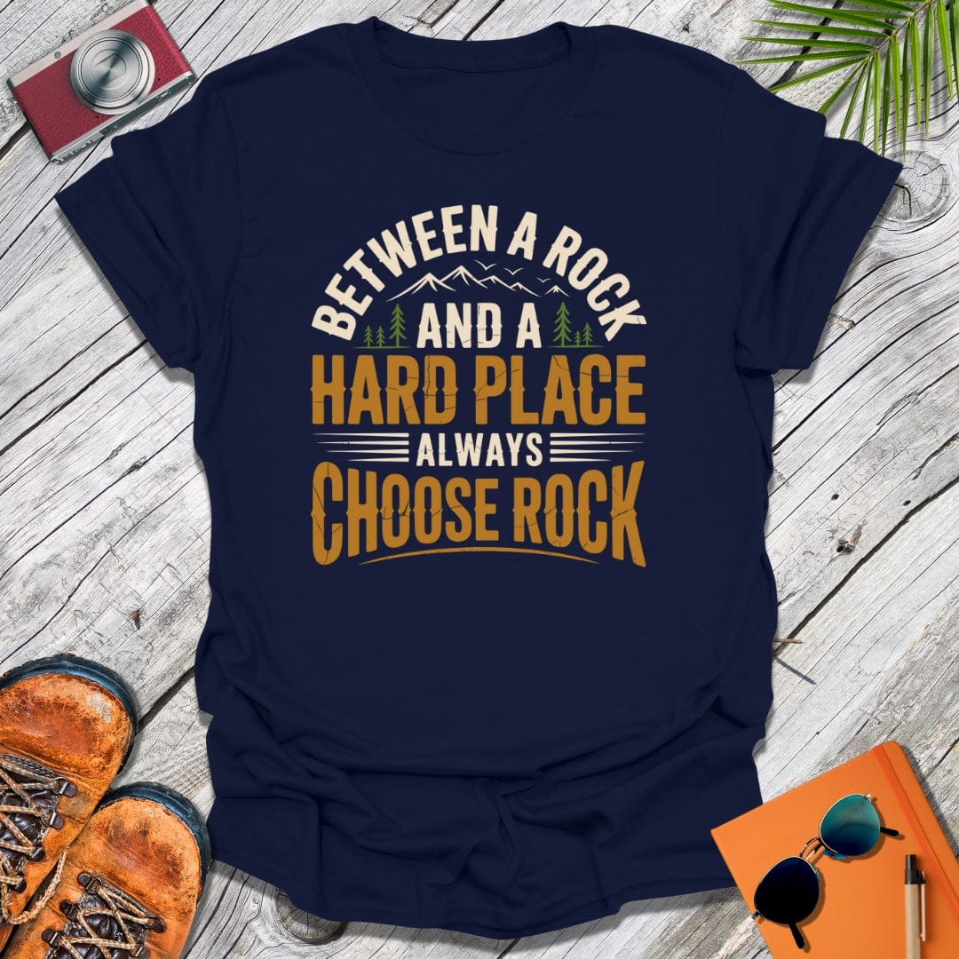 Always Choose Rock T-Shirt