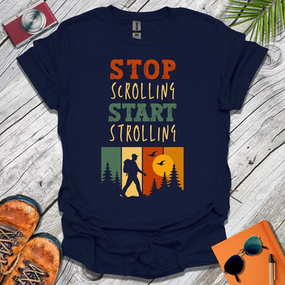 Stop Scrolling T-Shirt