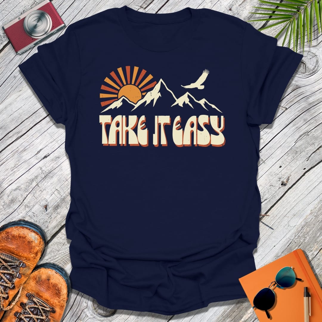 Take It Easy T-Shirt