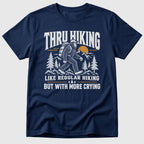 Thru Hiking Tears T-Shirt